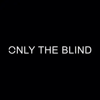 Only The Blind discount code